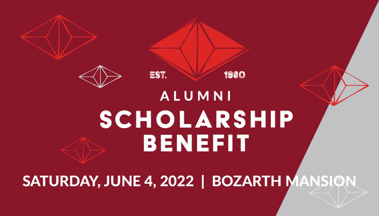 Alumni Scholarship Benefit Saturday, June 4, 2022 |Bozarth Mansion