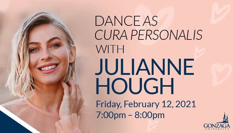 Dance As Cura Personalis With Julianne Hough Gonzaga University