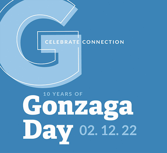 Celebrate Connection. Gonzaga Day 02.12.22 