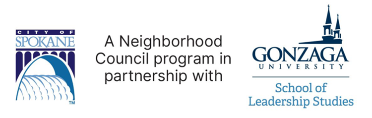A Neighborhood Council program in partnership with City of Spokane and Gonzaga University School of Leadership Studies