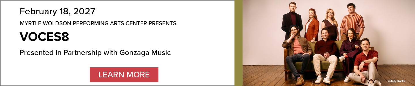 Event banner: VOCES8; Presented in Partnership with Gonzaga Music, February 18, 2027, at Myrtle Woldson Performing Arts Center. Photo of movie poster; image links to ticketing site.