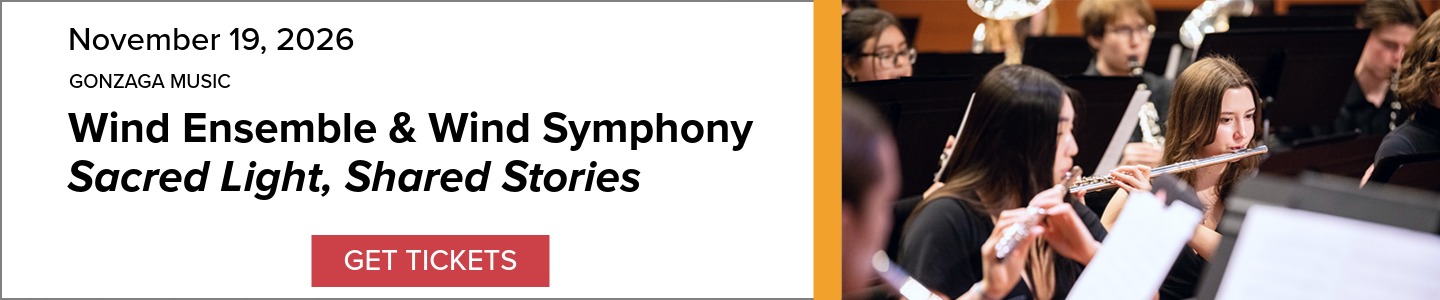 Event Banner: Gonzaga Music Wind Ensemble & Wind Symphony Sacred Light, Shared Stories, November 19, 2026. Includes picture of flute players and a 