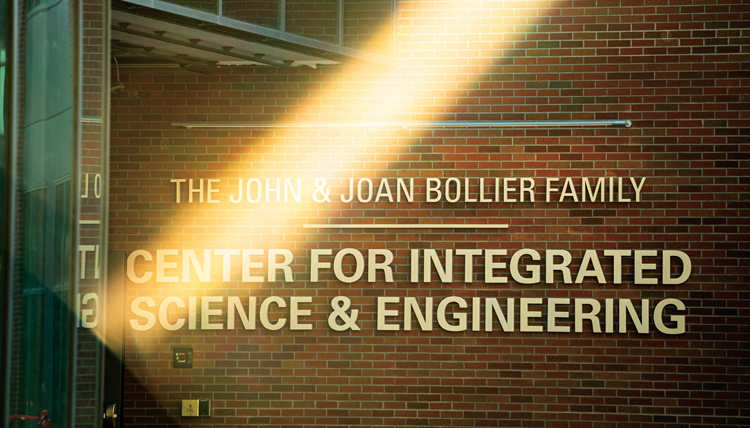 Sign outside the John and Joan Bollier family center for integrated science and engineering Sign outside the John and Joan Bollier family center for integrated science and engineering