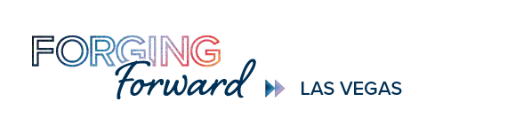 forging forward Las Vegas forging forward Las Vegas