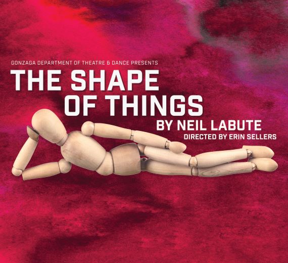 CANCELED - The Shape of Things, By Neil LaBute