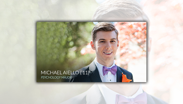 Portrait of Gonzaga Psychology Department 2011 graduate Michael Aiello Portrait of Gonzaga Psychology Department 2011 graduate Michael Aiello