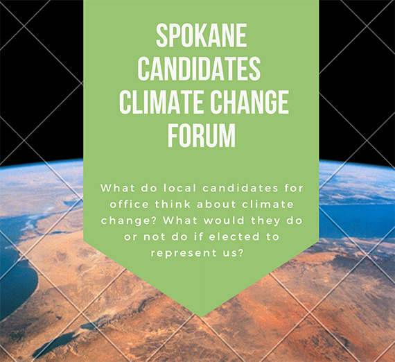 Spokane Candidate Climate Change Forum C3 Forum